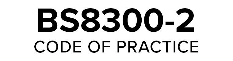 British Standards BS8300-2 Code of Practice